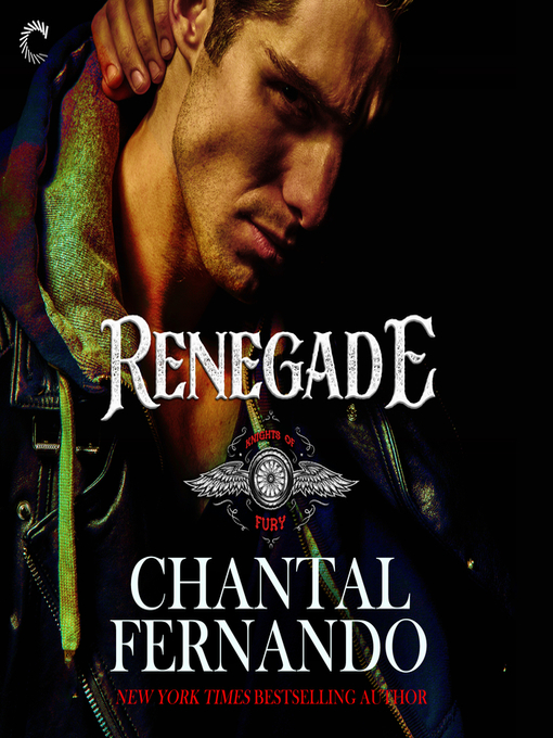 Title details for Renegade by Chantal Fernando - Available